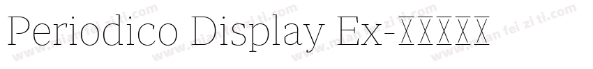 Periodico Display Ex字体转换